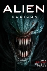 Постер Чужой: Рубикон (Alien: Rubicon)