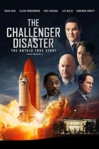 Постер Катастрофа «Челленджера» (The Challenger Disaster)