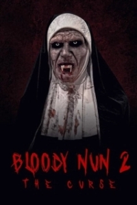 Постер Кровавая монахиня 2: Проклятье (Bloody Nun 2: The Curse)