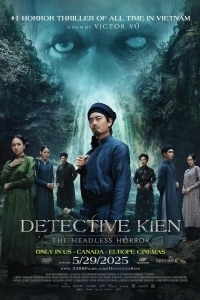 Постер Детектив Кьен: Безголовый ужас (Detective Kien: The Headless Horror)