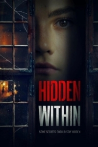 Постер Скрытое внутри (Hidden Within)