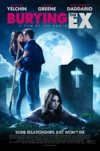 Постер Моя девушка – зомби (Burying the Ex)