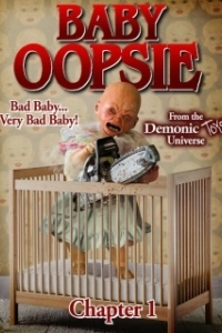 Постер Малышка Упси (Demonic Toys: Baby Oopsie)