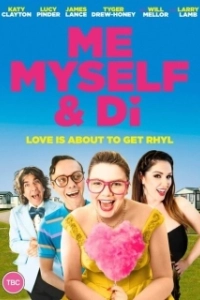 Постер Я, я сама и Ди (Me, Myself and Di)