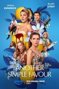 Постер Ещё одна простая просьба (Another Simple Favor)