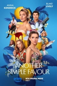 Постер Ещё одна простая просьба (Another Simple Favor)