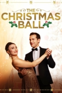 Постер Рождественский бал (The Christmas Ball)