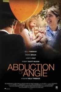 Постер Похищение Энджи (Abduction of Angie)