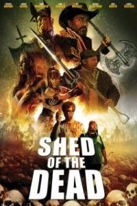 Постер Сарай мертвецов (Shed of the Dead)