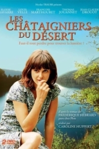 Постер Каштаны пустыни (Les châtaigniers du désert)
