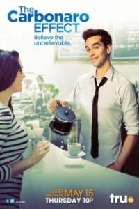 Постер Эффект Карбонаро (The Carbonaro Effect)