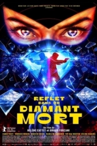 Постер Отражение в мёртвом бриллианте (Reflet dans un diamant mort)