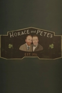 Постер Хорас и Пит (Horace and Pete)