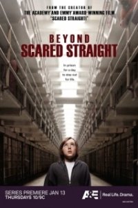 Постер За гранью страха (Beyond Scared Straight)