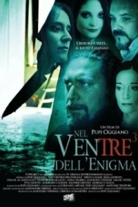 Постер Чрево, полное загадок (Nel ventre dell'enigma)