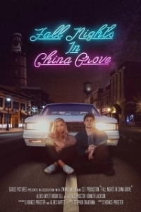 Постер Осенние ночи в Чайна-Гроув (Fall Nights in China Grove)