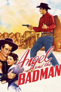 Постер Ангел и негодяй (Angel and the Badman)