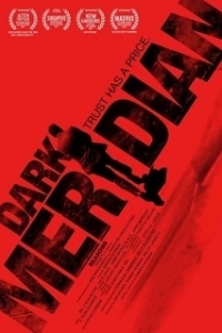 Постер Dark Meridian 