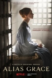 Постер Она же Грэйс (Alias Grace)