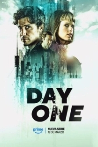 Постер День первый (Day One)