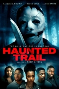 Постер Тропа призраков (Haunted Trail)