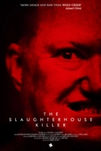 Постер Убийца со скотобойни (The Slaughterhouse Killer)