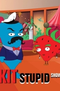 Постер Кит Stupid Show 