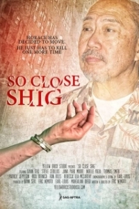Постер Почти Шиг (So Close Shig)