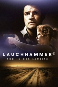 Постер Лаухгаммер - Смерть в Лаузице (Lauchhammer - Tod in der Lausitz)