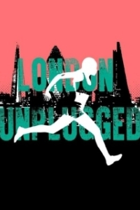 Постер Другая сторона Лондона (London Unplugged)