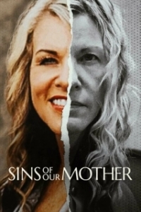 Постер Грехи нашей матери (Sins of Our Mother)