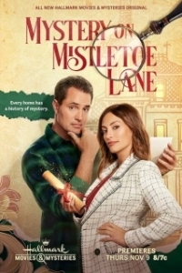 Постер Тайна Омелового переулка (Mystery on Mistletoe Lane)