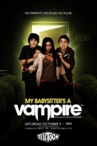 Постер Моя няня — вампир (My Babysitter's a Vampire: The Movie)