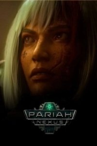 Постер Звено-Пария (Pariah Nexus)