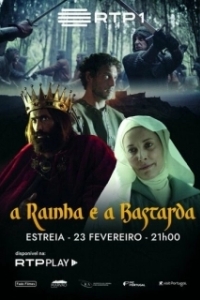 Постер Королевская тайна (A Raínha e a Bastarda)