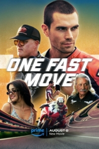 Постер Одно быстрое движение (One Fast Move)