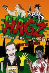 Постер Домохозяйка пришелец против Гея зомби (Housewife Alien vs. Gay Zombie)