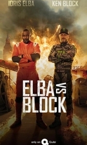 Постер Эльба против Блока (Elba vs. Block)