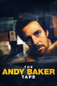 Постер Шоу Энди Бейкера (The Andy Baker Tape)