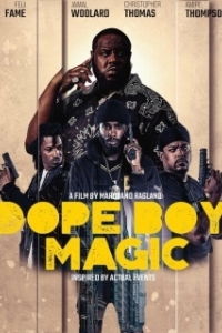 Постер Магия барыг (Dope Boy Magic)