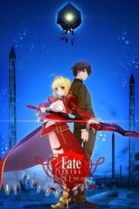 Постер Судьба: Дополнение. Последний вызов на бис (Fate/Extra Last Encore)