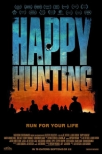 Постер Счастливой охоты (Happy Hunting)