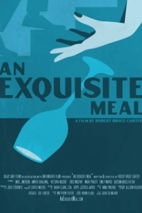 Постер Изысканное блюдо (An Exquisite Meal)