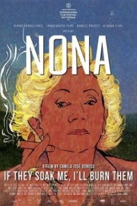 Постер Нона. Если они намочат меня, я их сожгу (Nona. Si me mojan, yo los quemo)