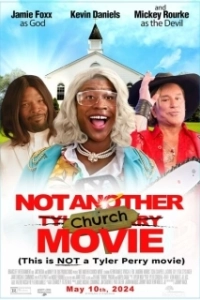 Постер Не очередное церковное кино (Not Another Church Movie)