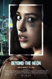 Постер За пределами неона (Beyond the Neon)