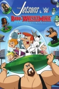 Постер Джетсоны & Рестлинг: Робо-Рестлинг (The Jetsons & WWE: Robo-WrestleMania!)