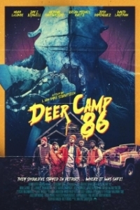 Постер Олений лагерь 1986 (Deer Camp '86)