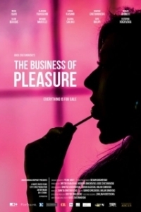 Постер Бизнес для наслаждения (The Business of Pleasure)