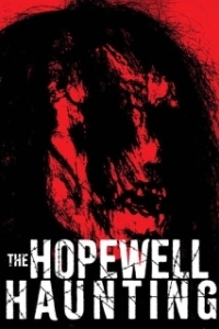 Постер Хоупвелл (The Hopewell Haunting)